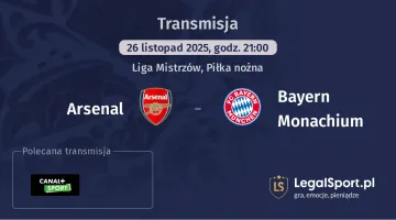 Arsenal - Bayern Monachium gdzie oglądać? (26.11)