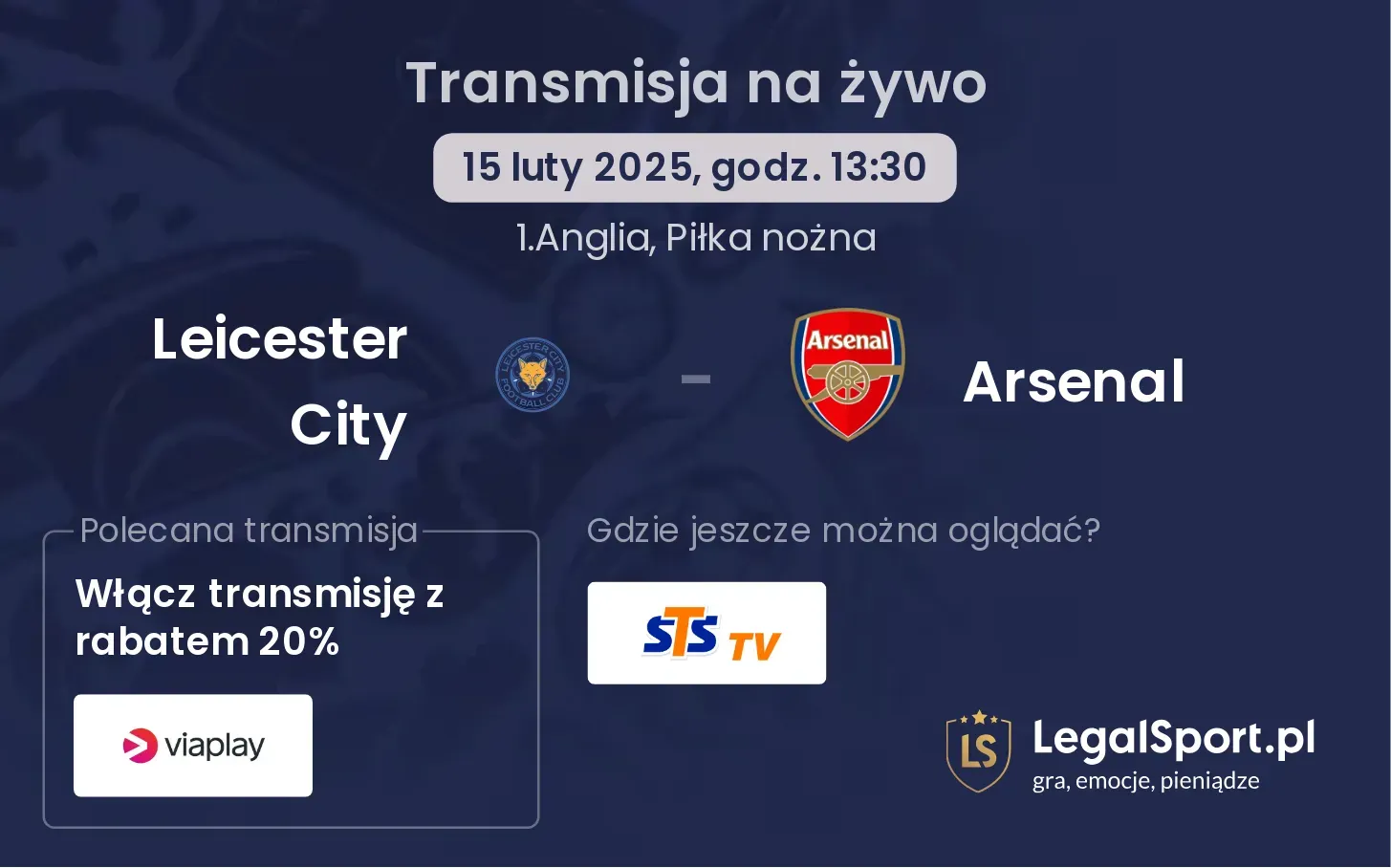 Leicester City - Arsenal gdzie oglądać?