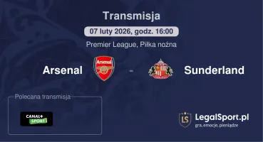 Arsenal - Sunderland gdzie oglądać (07.02.2026)