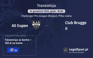 AS Eupen - Club Brugge II gdzie oglądać? (14.12)
