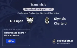 AS Eupen - Olympic Charleroi gdzie oglądać (21.12.2025)