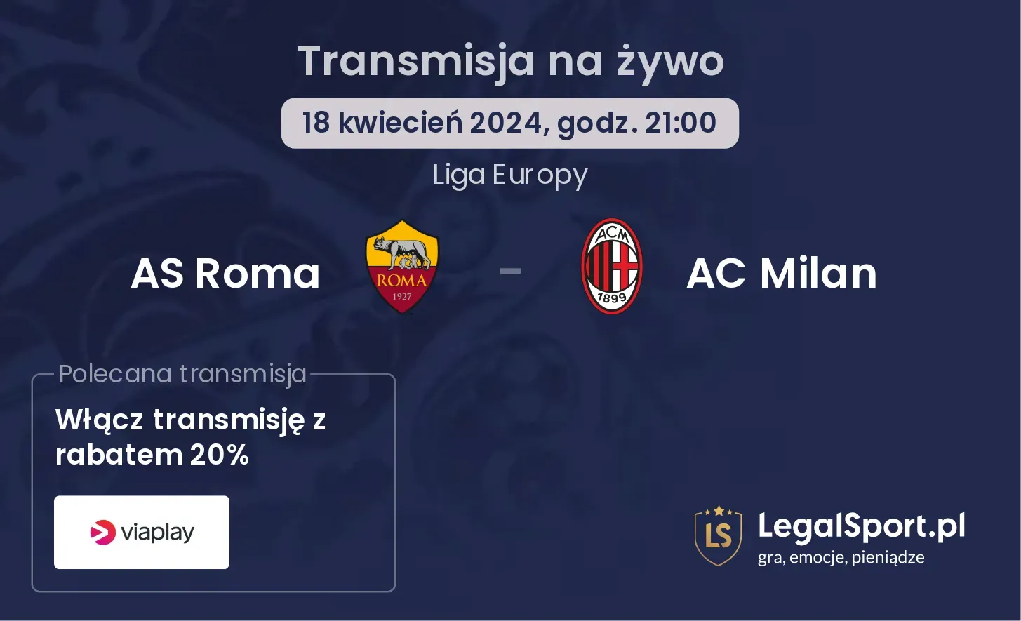 AS Roma - AC Milan transmisja na żywo