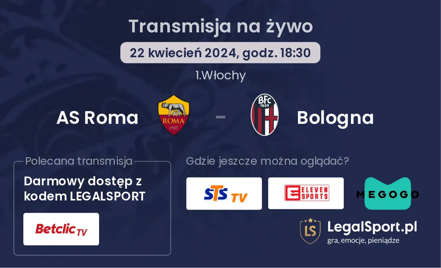 AS Roma - Bologna transmisja na żywo