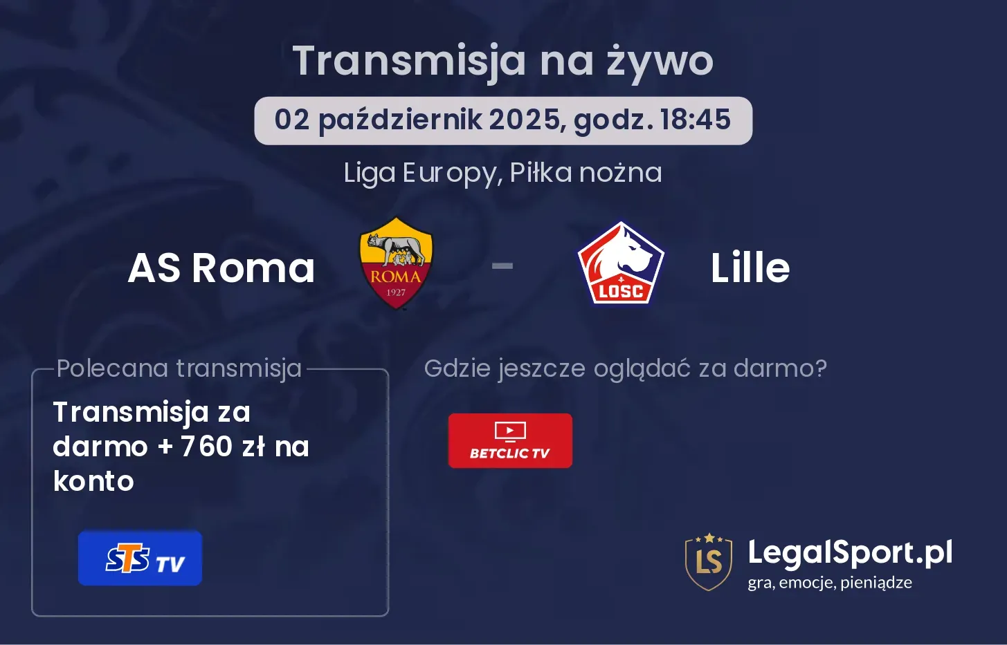AS Roma - Lille transmisja na żywo
