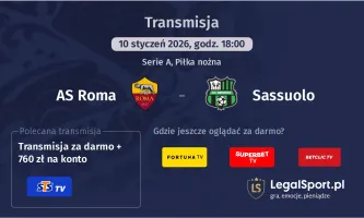 AS Roma - Sassuolo gdzie oglądać (10.01.2026)