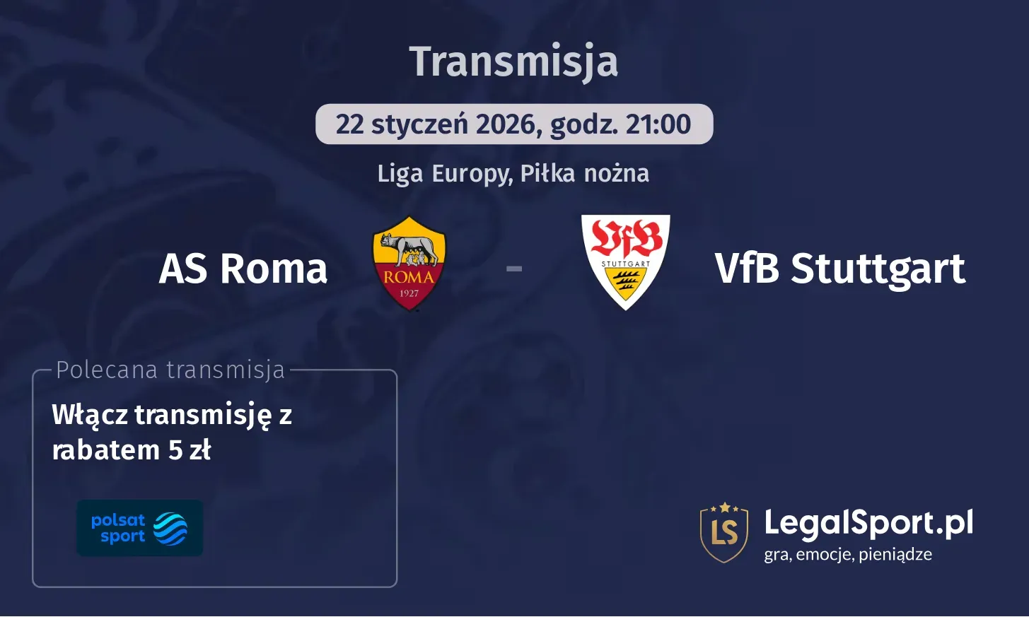 AS Roma - VfB Stuttgart Transmisje