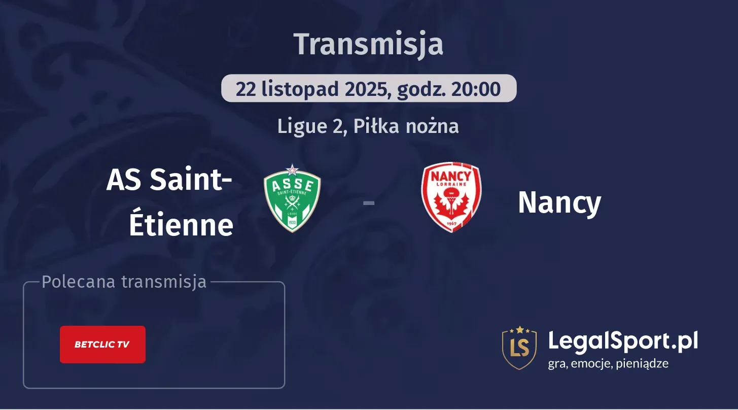 AS Saint-Étienne - Nancy Transmisje