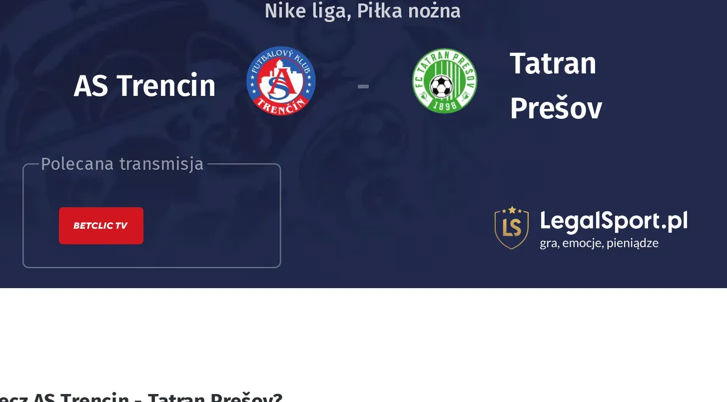 AS Trencin - Tatran Prešov Transmisje