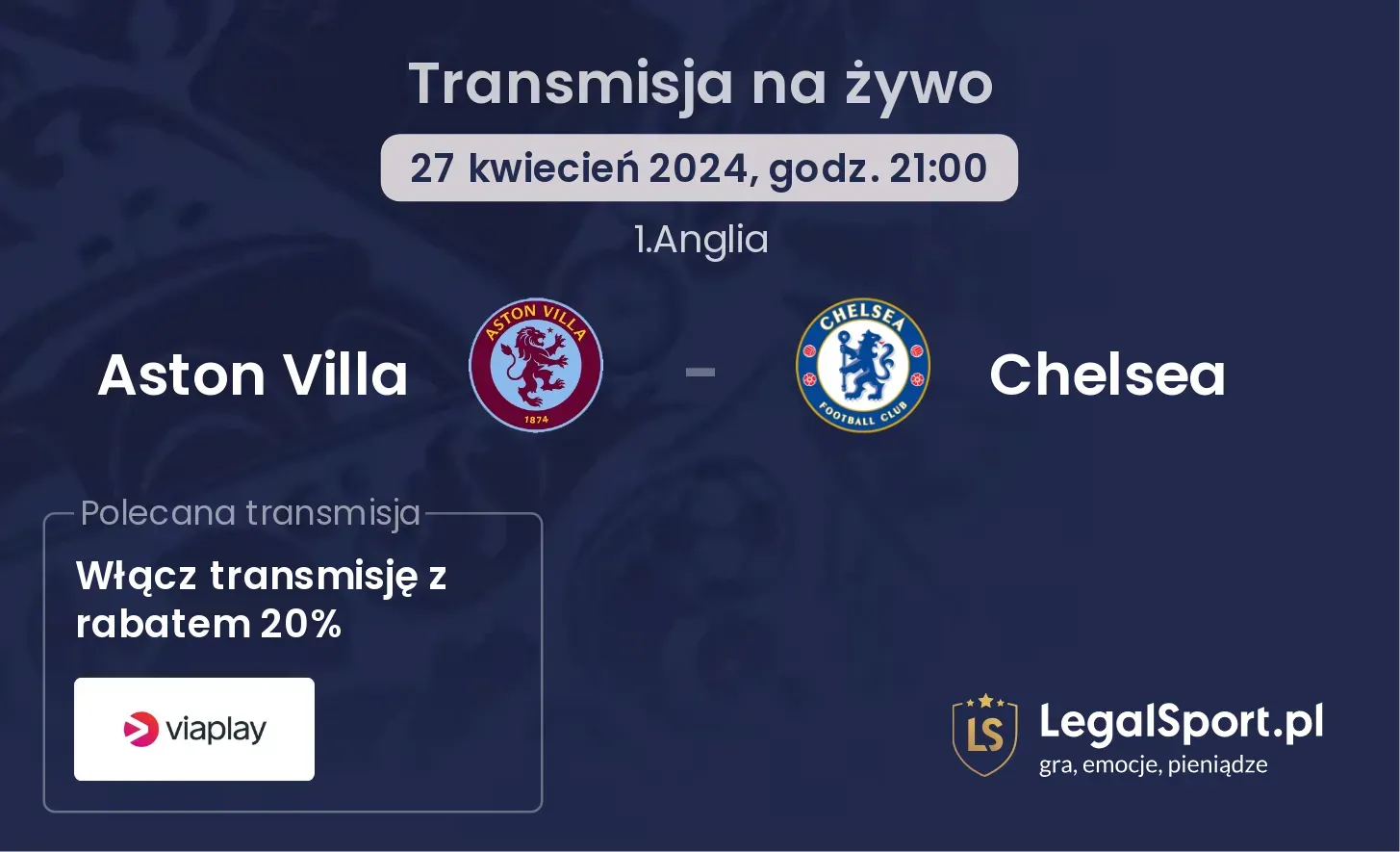 Aston Villa - Chelsea transmisja na żywo