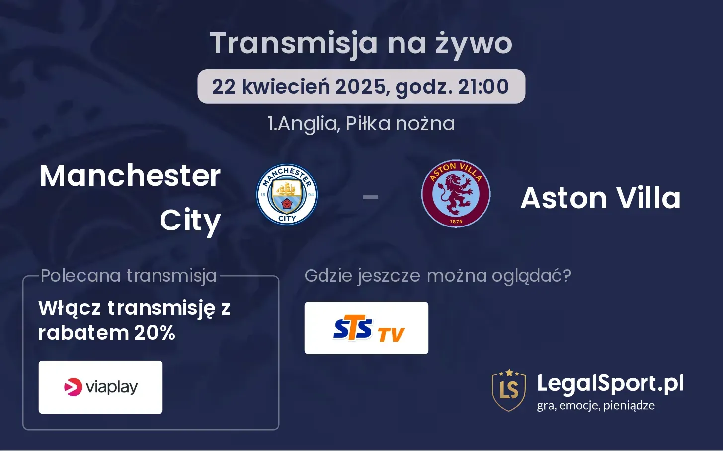 Manchester City - Aston Villa gdzie oglądać?