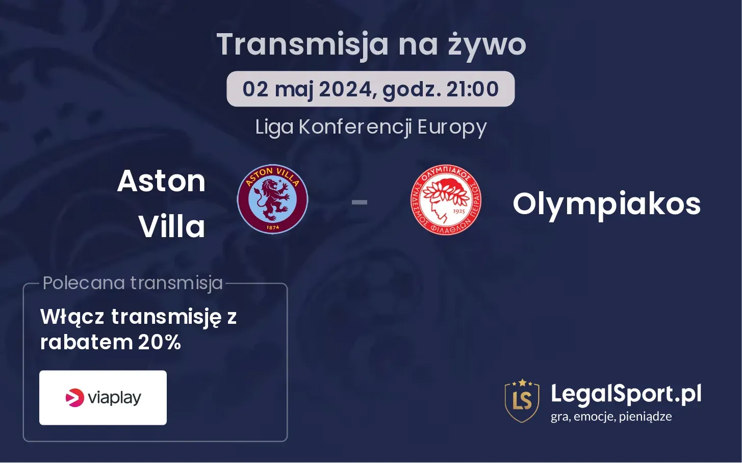 Aston Villa - Olympiakos transmisja na żywo