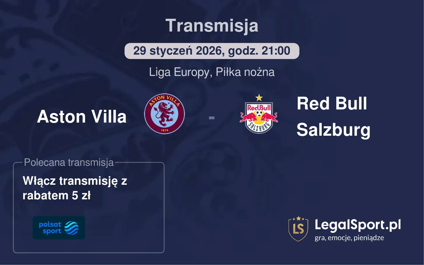 Aston Villa - Red Bull Salzburg Transmisje