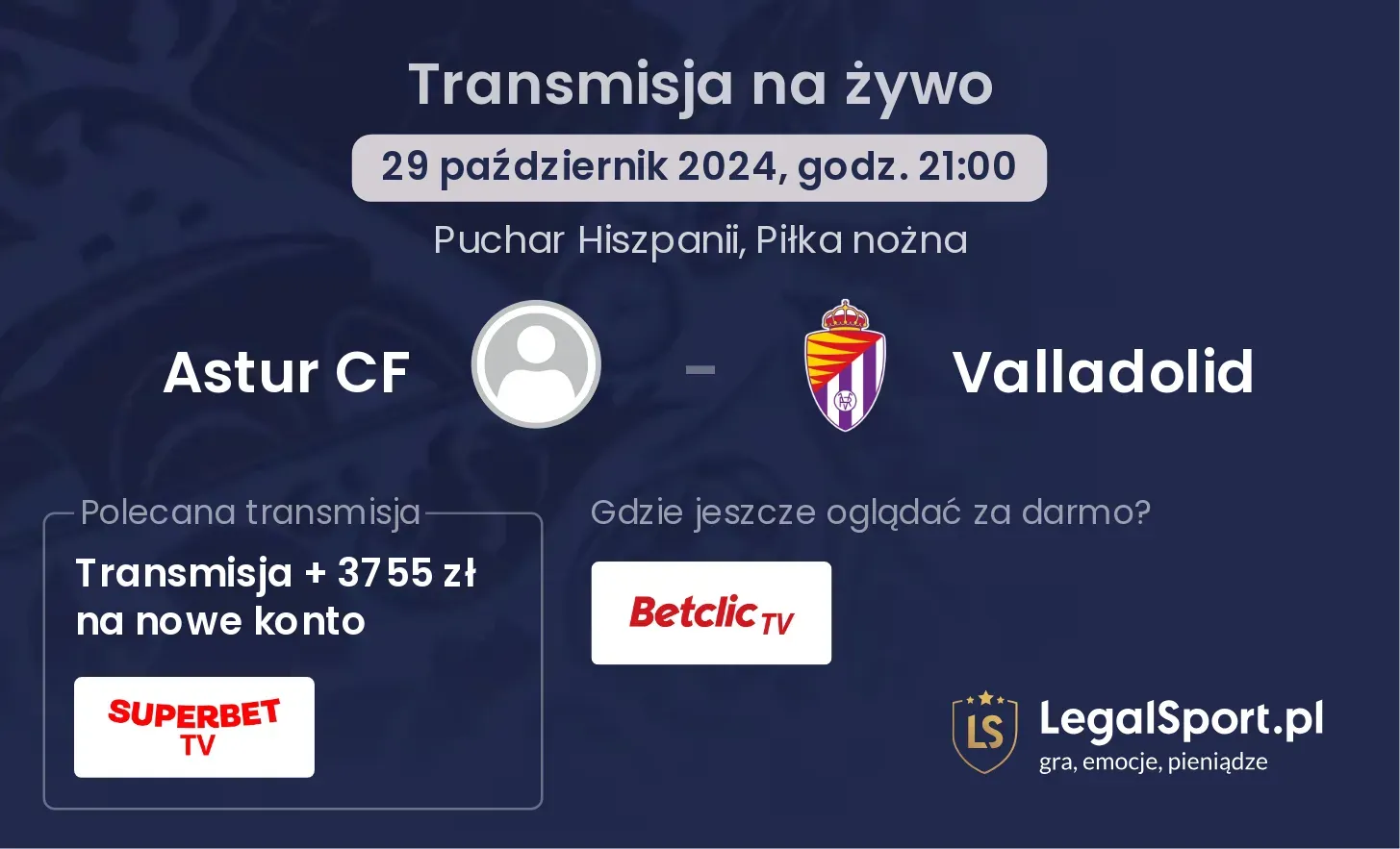 Astur CF - Valladolid gdzie oglądać? 29.10, godz. 21:00