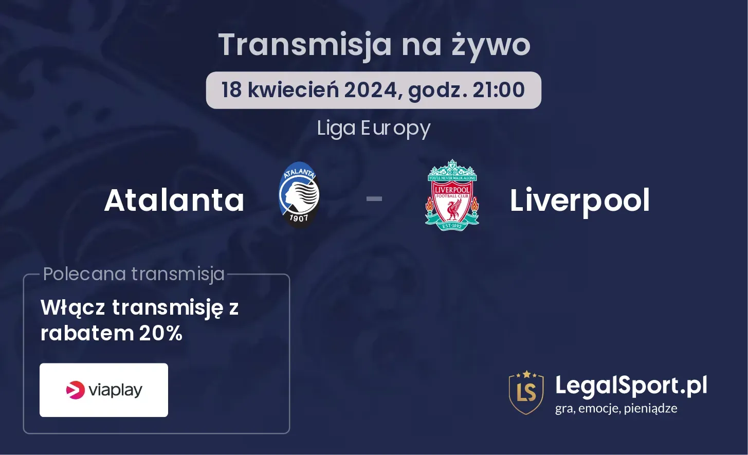 Atalanta - Liverpool transmisja na żywo