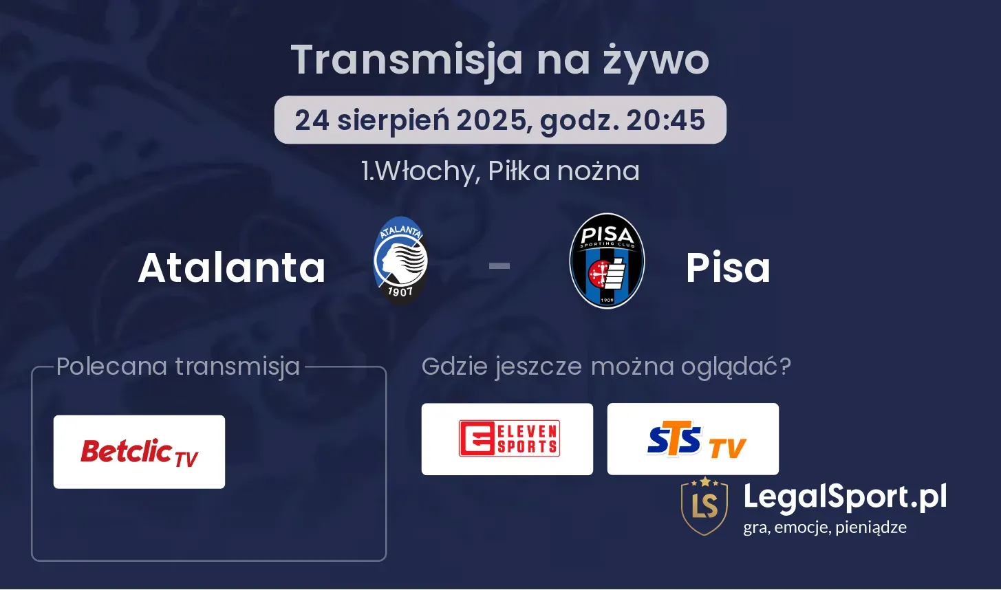 Atalanta - Pisa transmisja na żywo