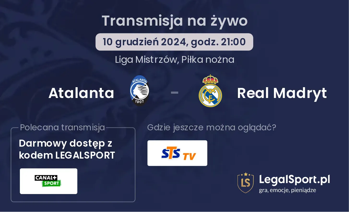 Atalanta - Real Madryt gdzie oglądać?