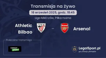 Athletic Bilbao - Arsenal gdzie oglądać?
