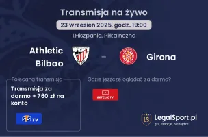 Athletic Bilbao - Girona gdzie oglądać?