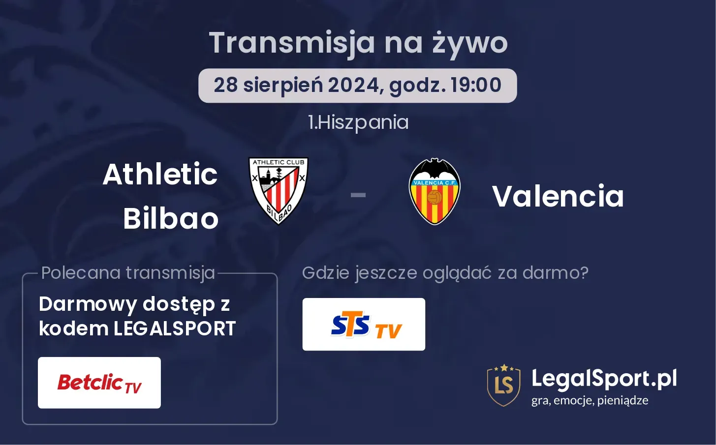 Athletic Bilbao - Valencia gdzie oglądać? 28.08, godz. 19:00