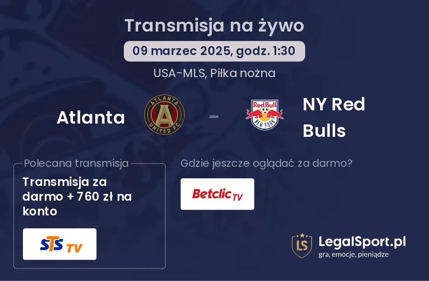 Atlanta - NY Red Bulls gdzie oglądać?