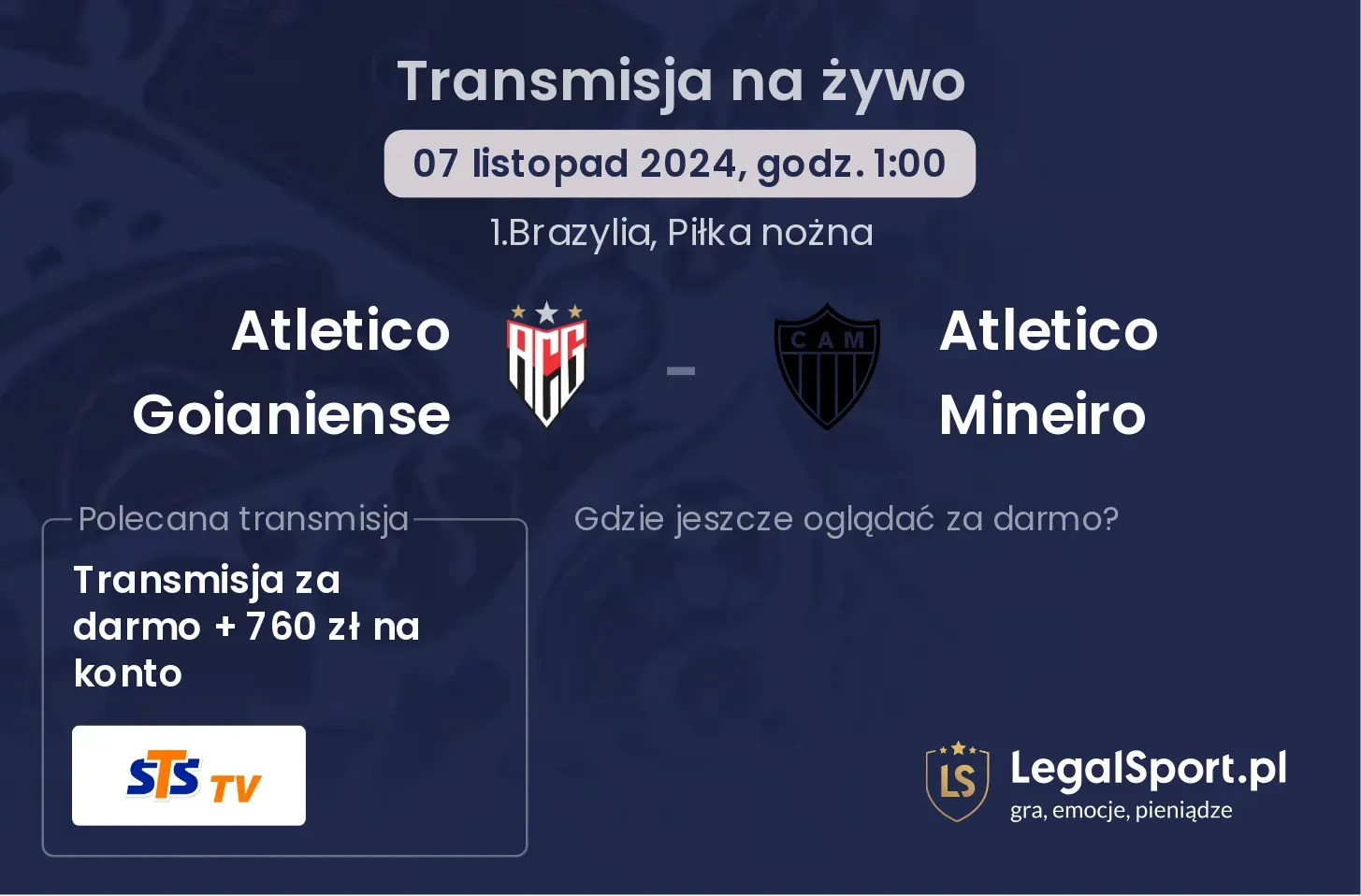 Atletico Goianiense  - Atletico Mineiro gdzie oglądać? 07.11, godz. 01:00