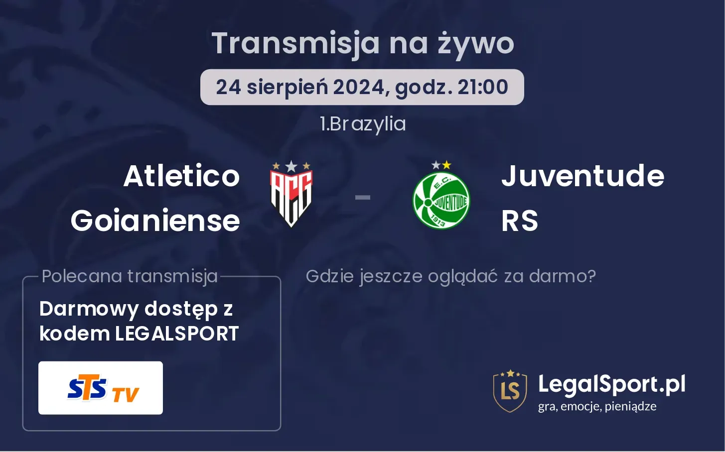 Atletico Goianiense  - Juventude RS gdzie oglądać? 24.08, godz. 21:00