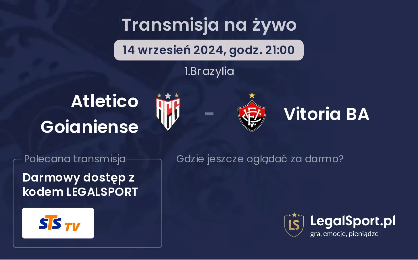 Atletico Goianiense  - Vitoria BA gdzie oglądać? 14.09, godz. 21:00