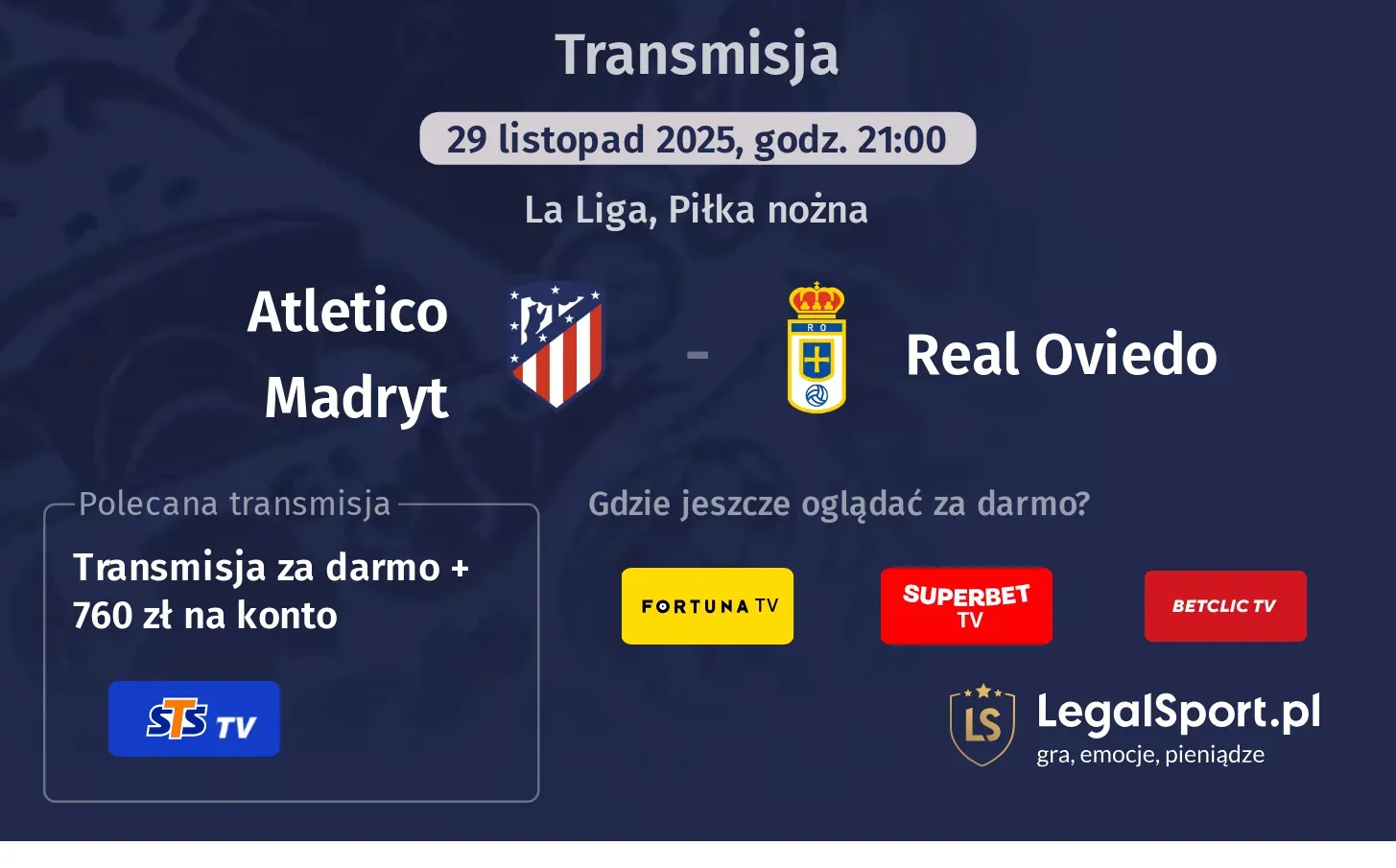 Atletico Madryt - Real Oviedo Transmisje