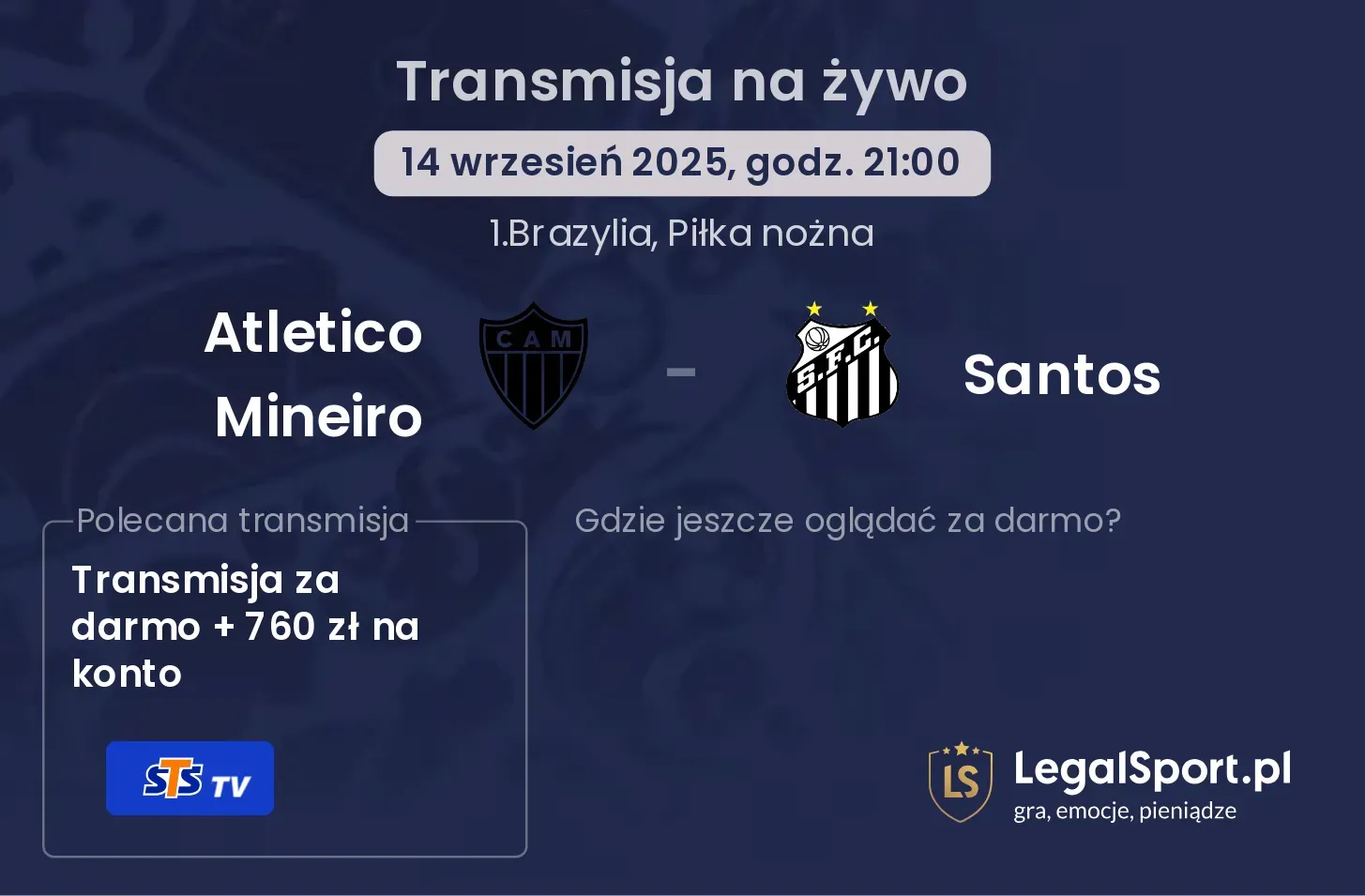 Atletico Mineiro - Santos transmisja na żywo