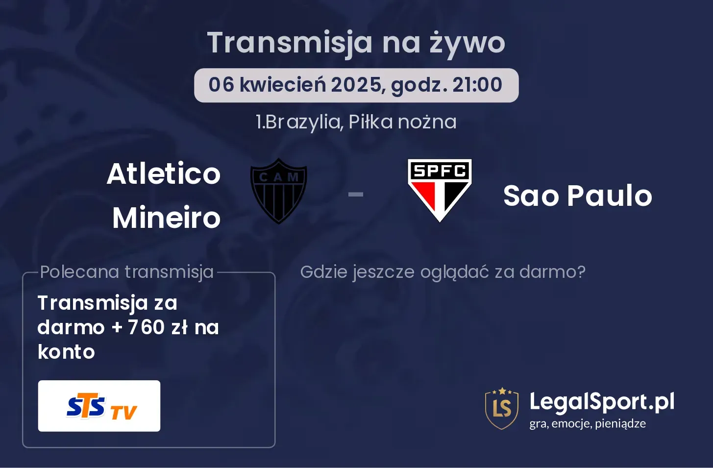 Atletico Mineiro - Sao Paulo gdzie oglądać?