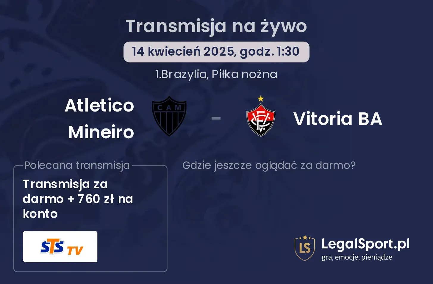 Atletico Mineiro - Vitoria BA gdzie oglądać transmisję?