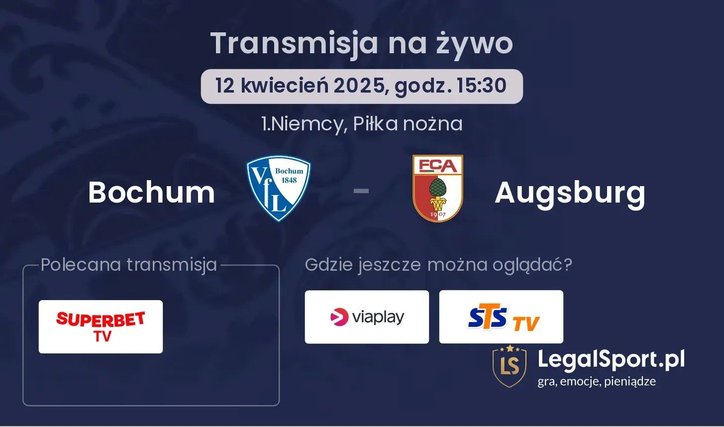 Bochum - Augsburg gdzie oglądać?