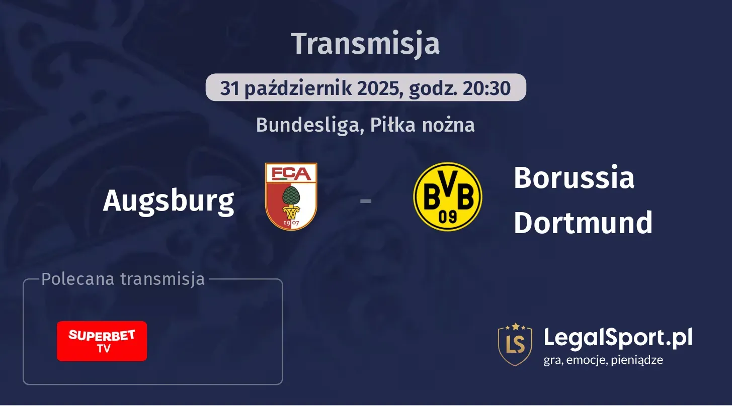 Augsburg - Borussia Dortmund Transmisje