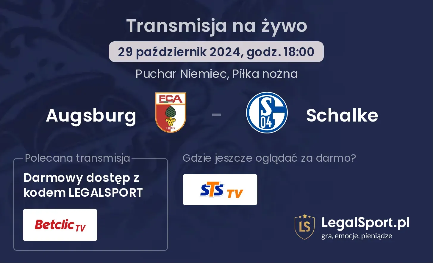 Augsburg - Schalke gdzie oglądać? 29.10, godz. 18:00