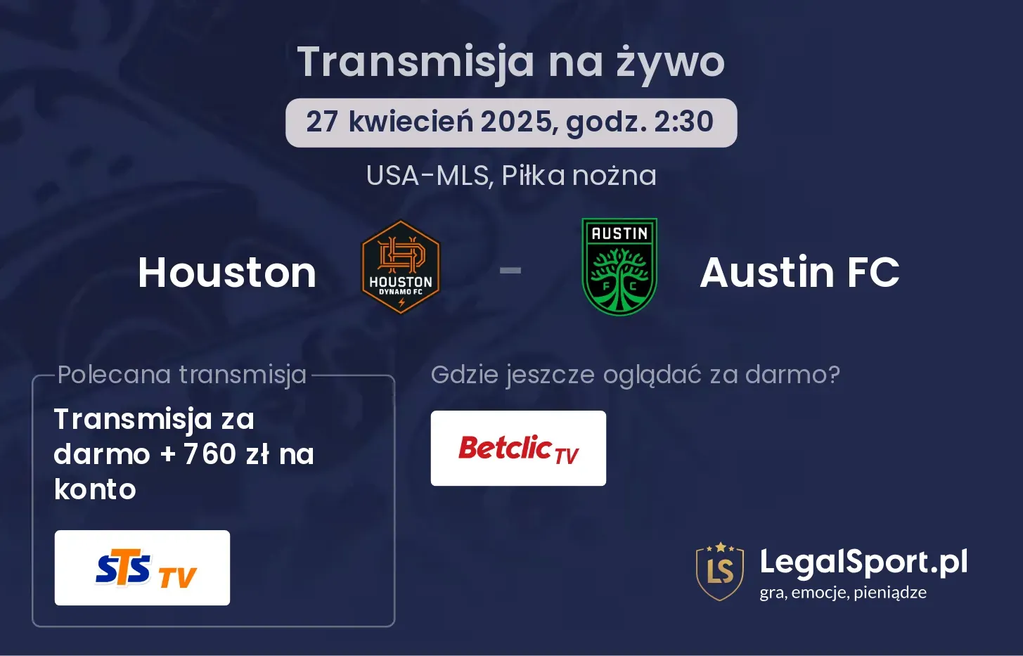 Houston - Austin FC gdzie oglądać?