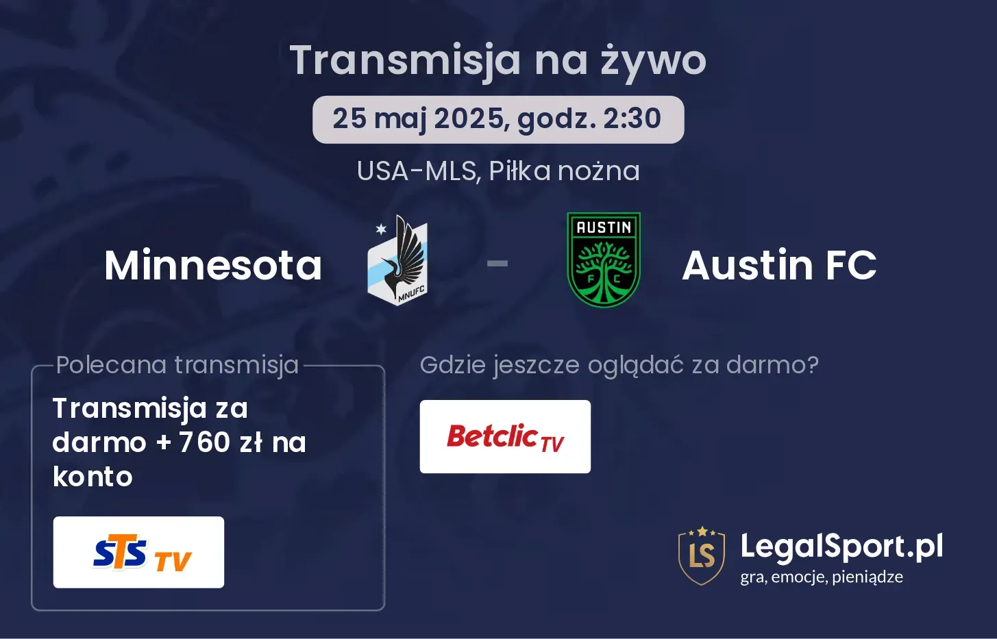 Austin FC - Minnesota gdzie oglądać?