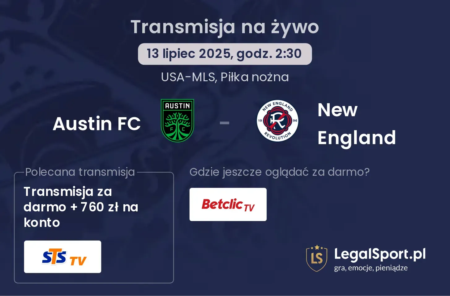 Austin FC - New England transmisja na żywo