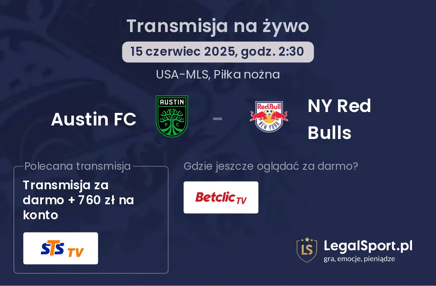 Austin FC - NY Red Bulls gdzie oglądać?