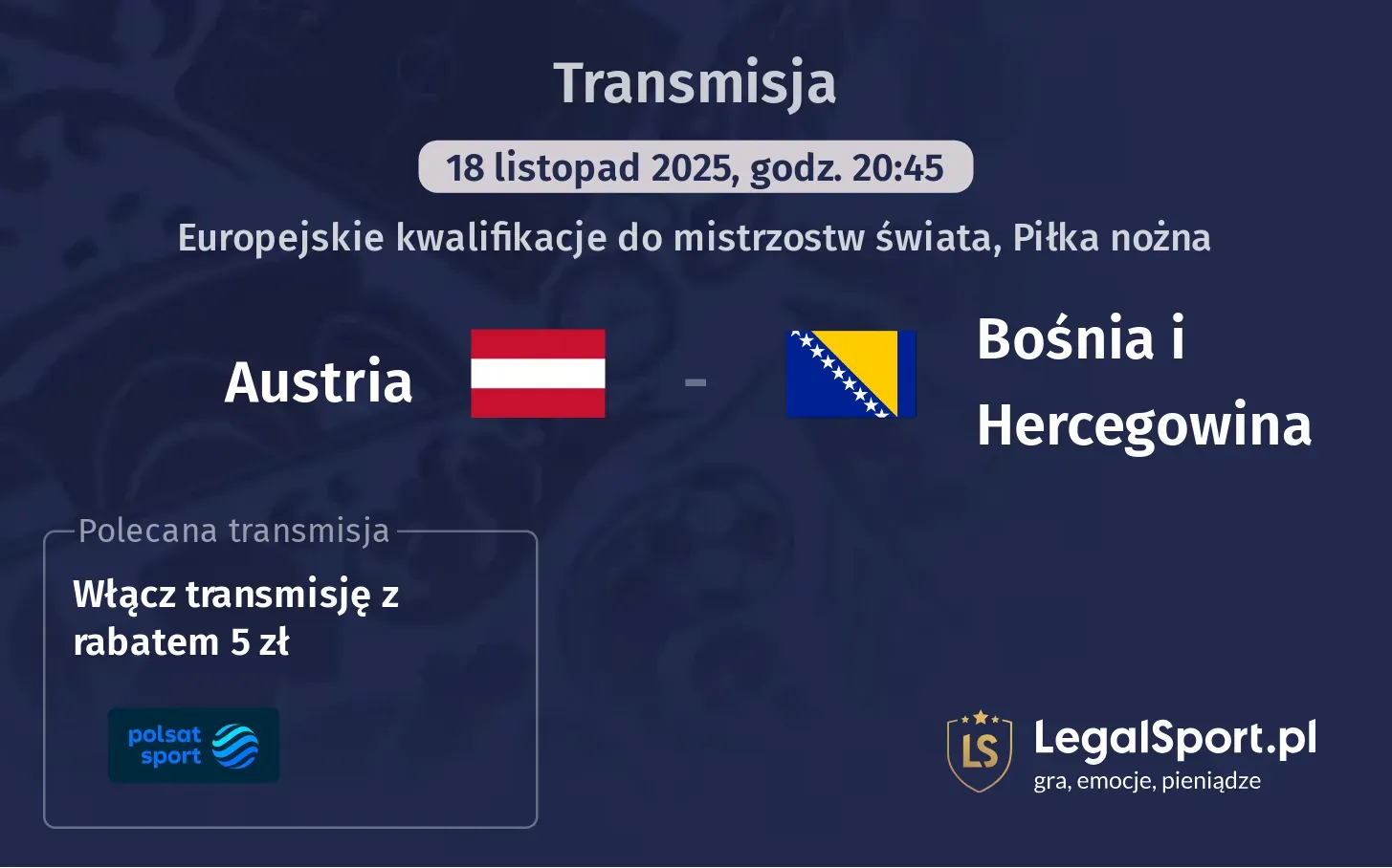 Austria - Bośnia i Hercegowina Transmisje