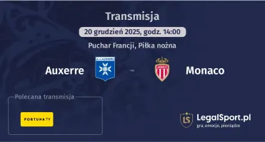 Auxerre - Monaco gdzie oglądać? (20.12)