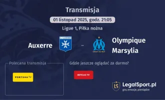 Auxerre - Olympique Marsylia gdzie oglądać?