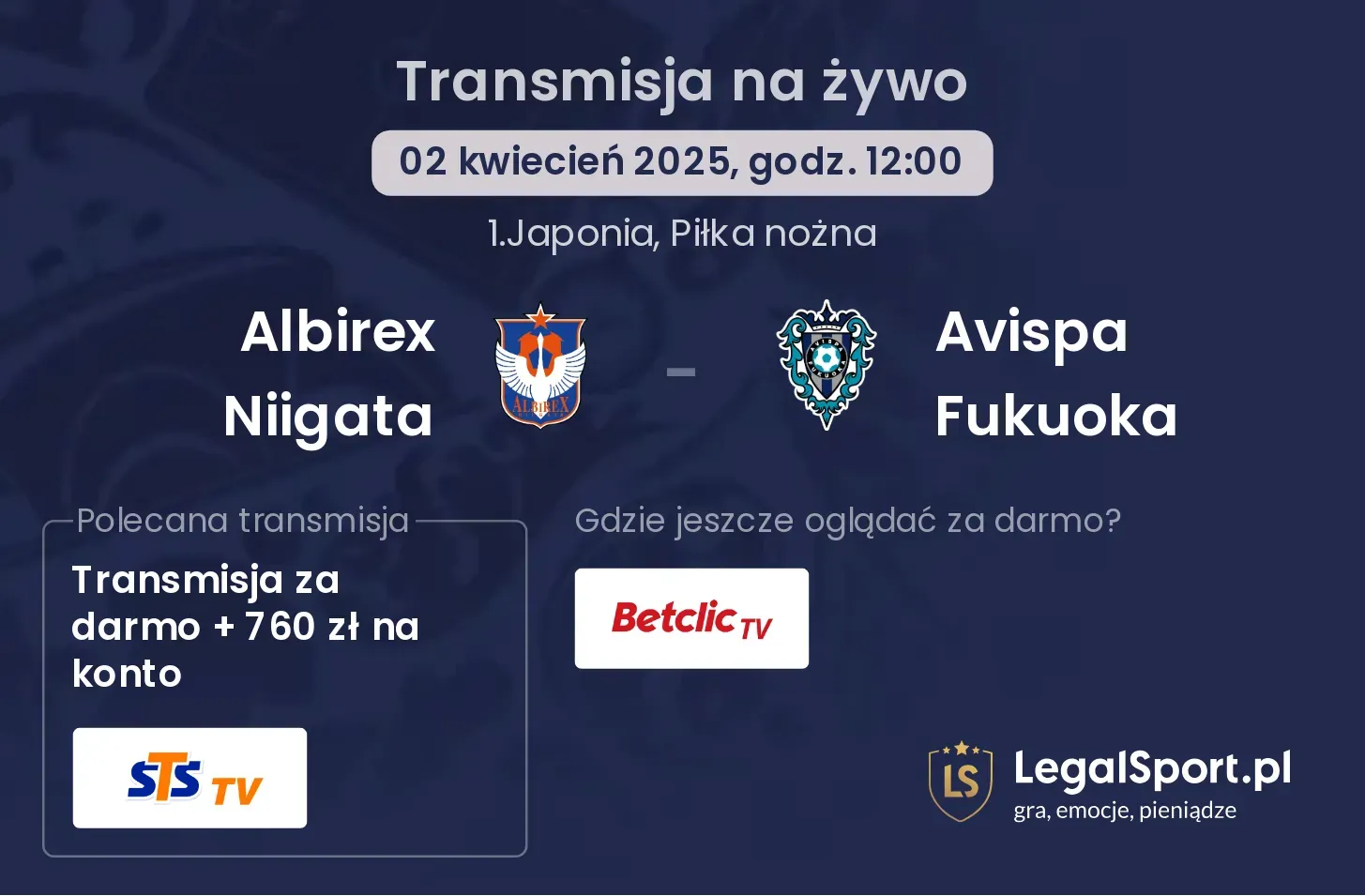 Albirex Niigata - Avispa Fukuoka gdzie oglądać?