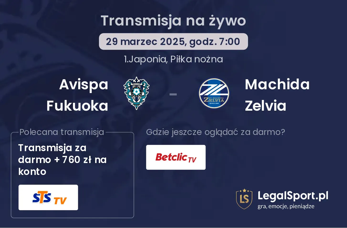 Avispa Fukuoka - Machida Zelvia gdzie oglądać?