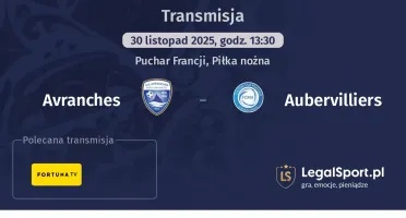 Avranches - Aubervilliers gdzie oglądać? (30.11)