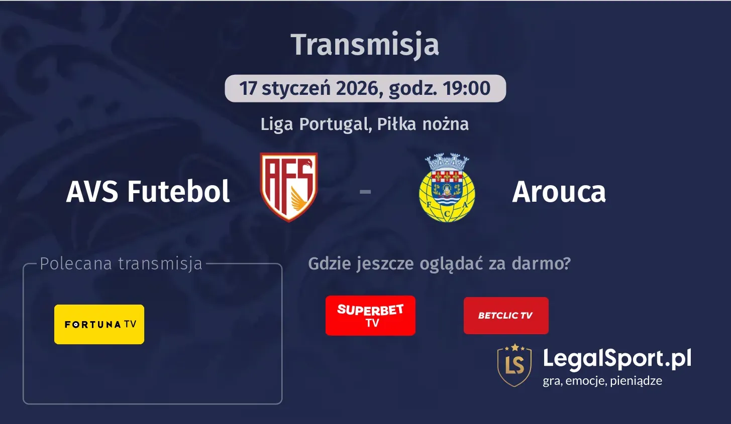 AVS Futebol - Arouca Transmisje