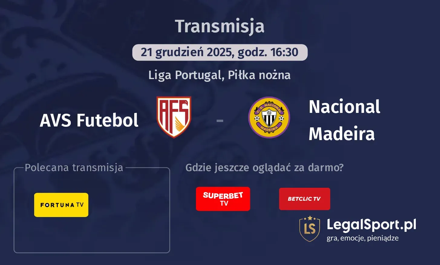 AVS Futebol - Nacional Madeira Transmisje