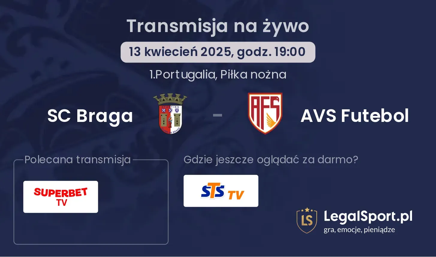 SC Braga - AVS Futebol gdzie oglądać transmisję?