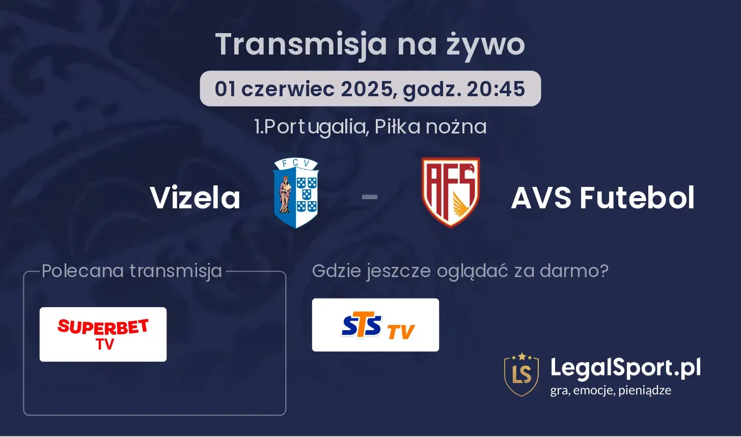 AVS Futebol - Vizela gdzie oglądać transmisję?