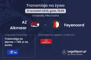 AZ Alkmaar - Feyenoord gdzie oglądać?