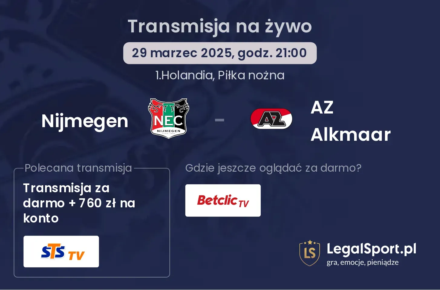 Nijmegen - AZ Alkmaar gdzie oglądać transmisję?